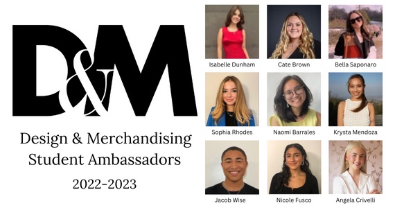 Design & Merchandising Student Ambassadors 2022-2023; nine headshots of students smiling at the camera